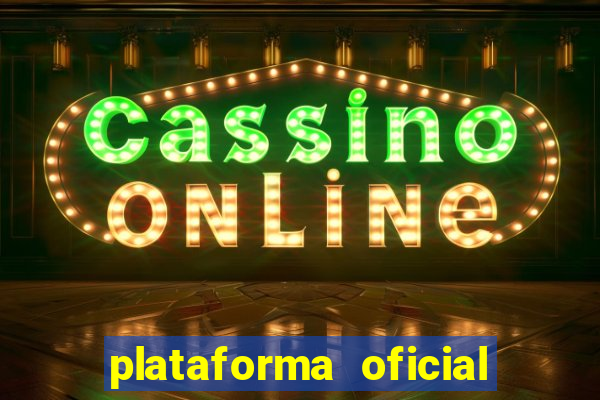 plataforma oficial do jogo do tigre